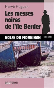 Les messes noires de l'île berder. Un polar breton cover image cdn