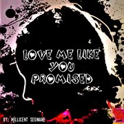 Love me like you promised cover image cdn