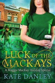 Luck of the mackays. Book #10.7 cover image cdn