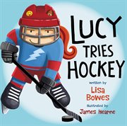 Lucy tries hockey cover image cdn