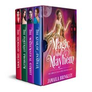 Magic and mayhem: the complete files of miss anastasia galipp cover image cdn