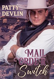 Mail order switch. A Mail Order Bride Romance cover image cdn
