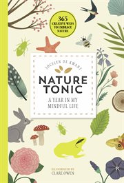 Nature tonic. A Year in My Mindful Life cover image cdn