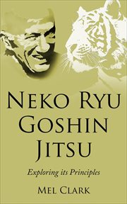 Neko ryu goshin jitsu: exploring it's principles cover image cdn