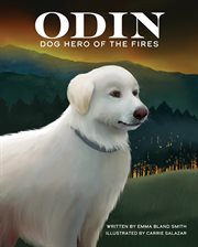 Odin, dog hero of the fires cover image cdn