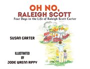 Oh no, raleigh scott. Four Days in the Life of Raleigh Scott Carter cover image cdn