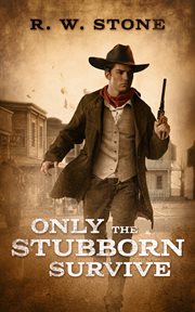 Only the stubborn survive cover image cdn