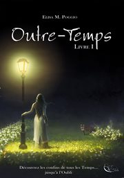 Outre-temps - tome 1. Saga fantastique cover image cdn