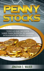 Penny stocks: todo lo que necesita saber para invertir de manera inteligente en penny stocks cover image cdn