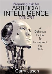 Preparing kids for artificial intelligence takeover cover image cdn