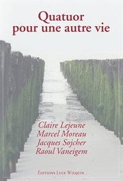 Quatuor pour une autre vie. Essai cover image cdn