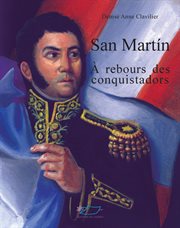 San martín. A rebours des conquistadors cover image cdn