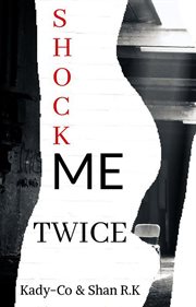 Shock me twice cover image cdn