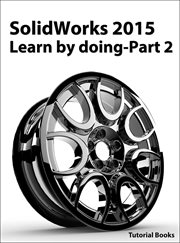 Solidworks 2015 learn by doing-part 2 (surface design, mold tools, and weldments) cover image cdn