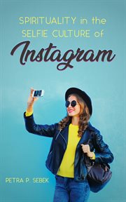 Spirituality in the selfie culture of instagram cover image cdn