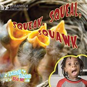 Squeak, squeal,  squawk cover image cdn