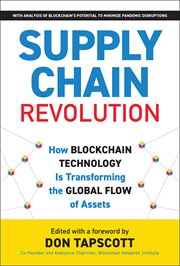 Supply chain revolution. How Blockchain Technology Is Transforming the Global Flow of Assets cover image cdn