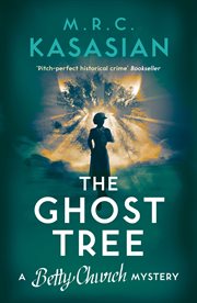 The ghost tree. A gripping WW2 crime story cover image cdn