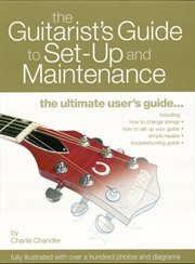 The guitarist's guide to set-up & maintenance cover image cdn