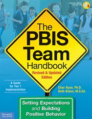 The pbis team handbook. Setting Expectations and Building Positive Behavior cover image cdn