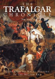 The trafalgar chronicle: new series 2. Dedicated to Naval History in the Nelson Era cover image cdn