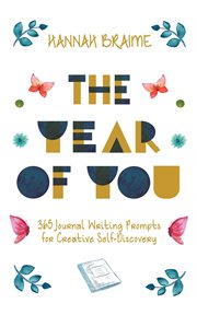 The year of you: 365 journal writing prompts for creative self-discovery cover image cdn