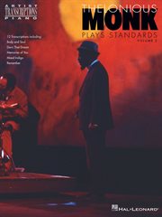 Thelonious monk plays standards - volume 2 (songbook). Piano Transcriptions cover image cdn