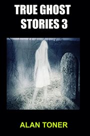 True ghost stories 3 cover image cdn