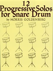 Twelve progressive solos for snare drum (songbook) cover image cdn