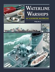 Waterline warships. An Illustrated Masterclass cover image cdn