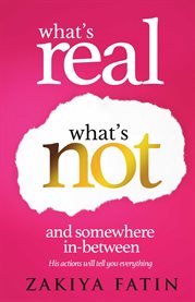 What's real what's not and somewhere in-between. His actions will tell you everything cover image cdn