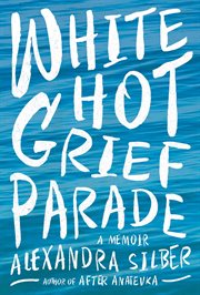 White hot grief parade cover image cdn