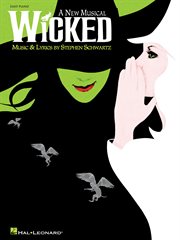 Wicked (songbook). A New Musical - Easy Piano Selections cover image cdn