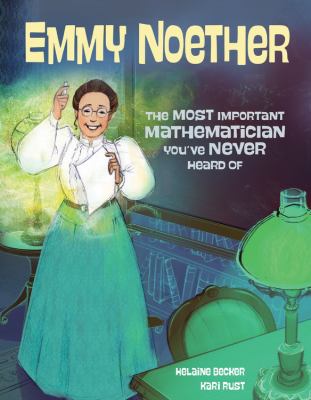 Emmy Noether : the most important mathematician you've never heard of  cover image cdn