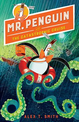Mr. Penguin and the catastrophic cruise  cover image cdn