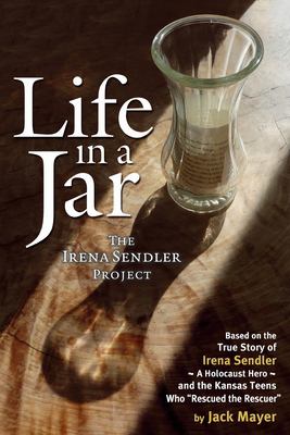 Life in a jar : the Irena Sendler Project  cover image cdn