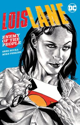 Lois Lane. Enemy of the people  cover image cdn