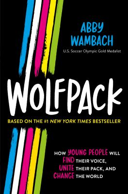 Wolfpack : how young people will find their voice, unite their pack, and change the world  cover image cdn