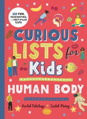 Curious lists for kids : human body  cover image cdn