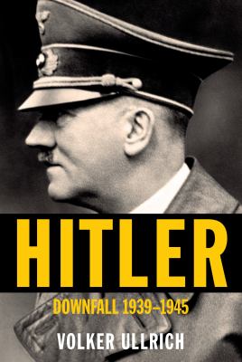 Hitler : downfall, 1939-1945  cover image cdn