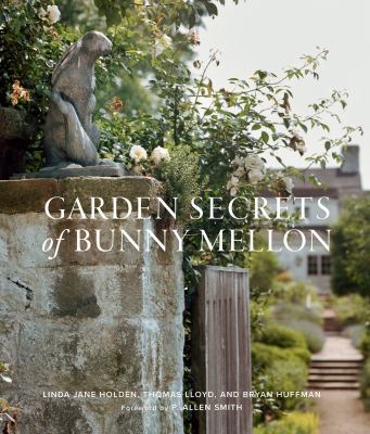 Garden secrets of Bunny Mellon  cover image cdn