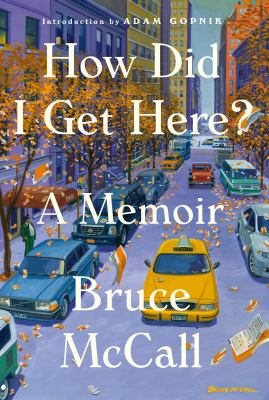 How did I get here? : a memoir  cover image cdn