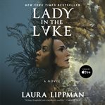 Lady in the lake : a novel cover image cdn