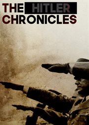 The Hitler chronicles. Season 1 cover image cdn