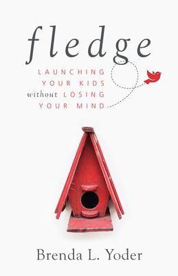 Fledge : launching your kids without losing your mind  cover image cdn