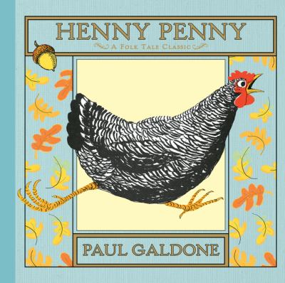 Henny Penny : a folk tale classic  cover image cdn