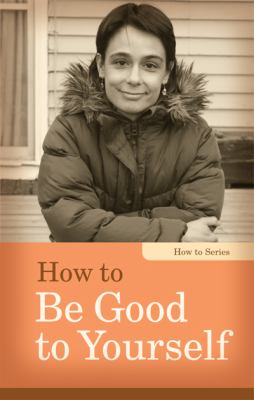 How to be good to yourself  cover image cdn