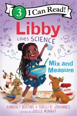 Libby loves science : mix and measure  cover image cdn