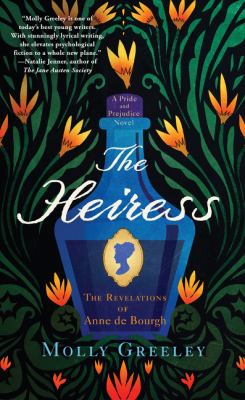 The heiress : the revelations of Anne de Bourgh cover image