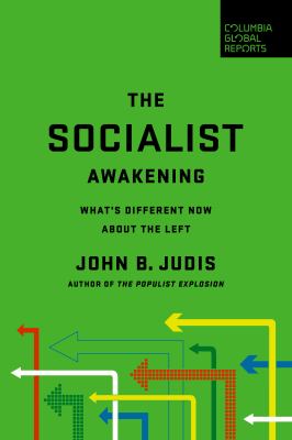 The socialist awakening : what's different now about the left  cover image cdn